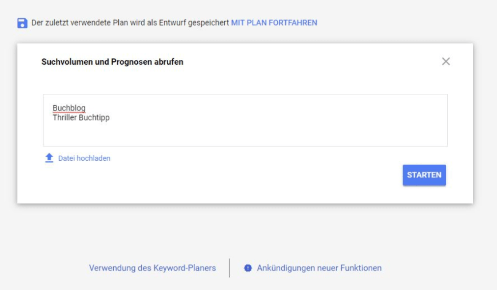 Google Keyword Planner - Anleitung Schritt 2