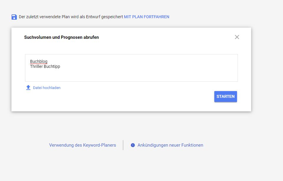 Einfache Homepage erstellen (für Anfänger): Google Keyword Planer 2